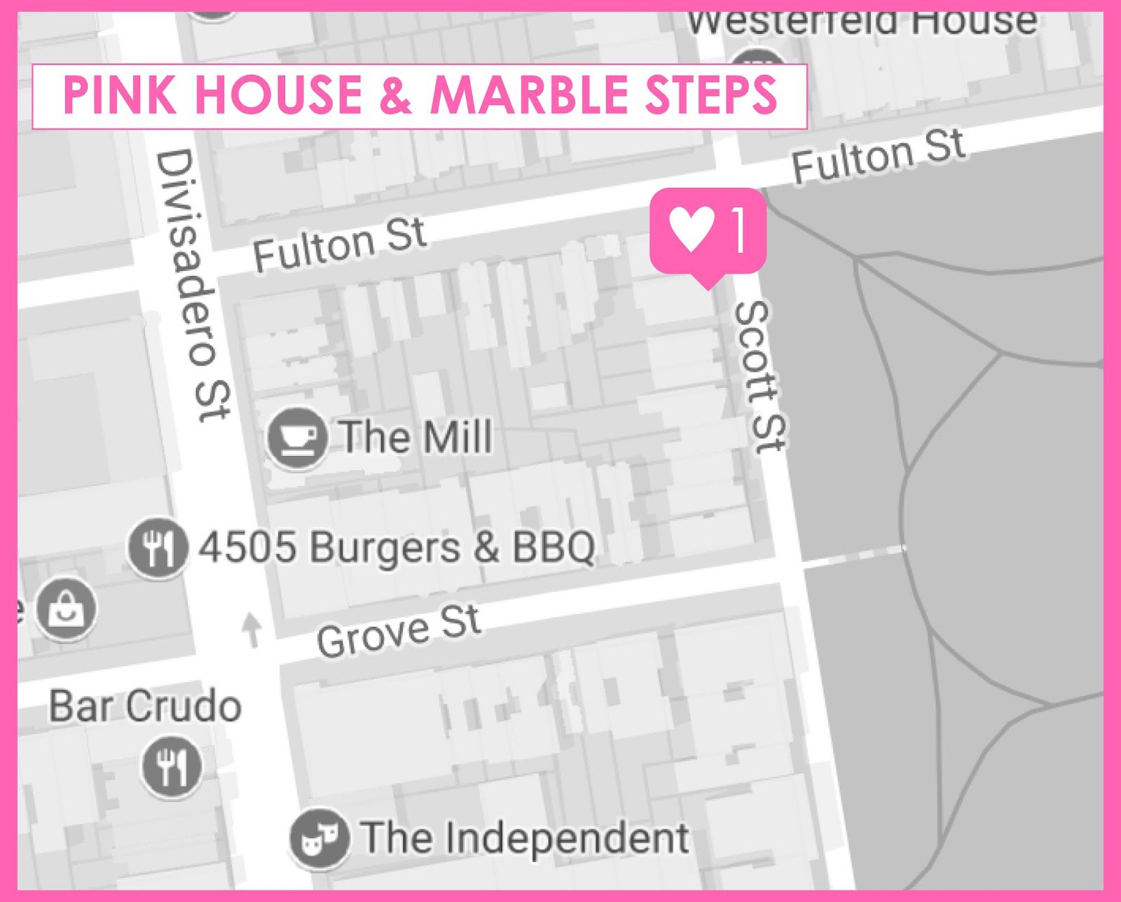 Where to Find Pink House San Francisco 