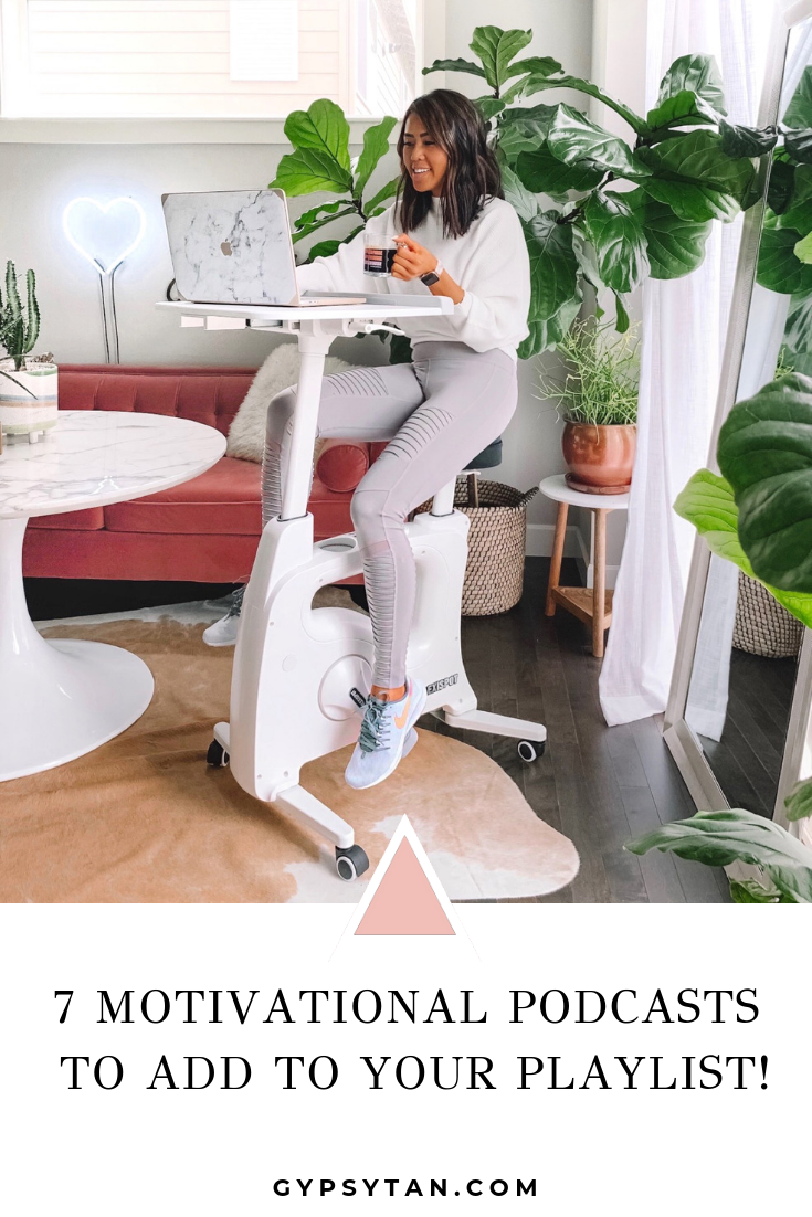 7 Motivational Podcasts for Women!