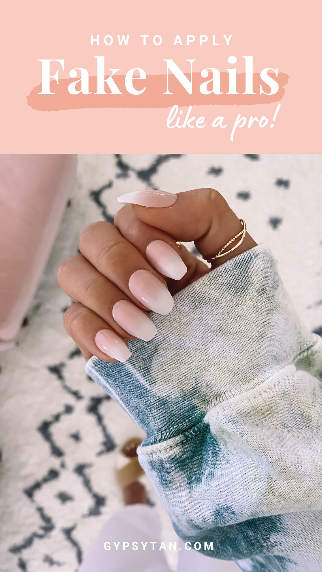 How to Apply Fake Nails + Best Fake Nails to Try 2020 - Gypsy Tan